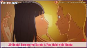 3D Hentai Uncensored Naruto A Fun Night with Hinata NekoPoi